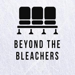 Beyond the Bleachers