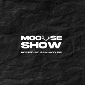 The Moouse Show by Sam Moouse
