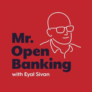 Mr. Open Banking by Origins Media Haus, Eyal Sivan, Quill Inc.