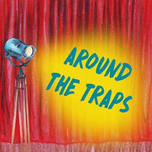 Around the Traps