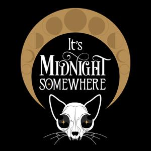 It's Midnight Somewhere