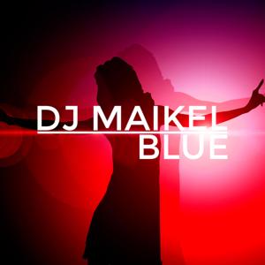 Dj Maikel Blue