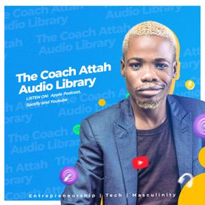 Coach Attah Audio Library