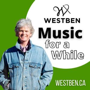 Music for a While with Brian Finley / Westben's Podcast