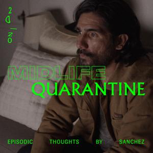 Midlife Quarantine