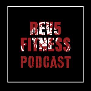 Rev5 Fitness Podcast