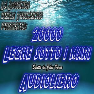 Audiolibro 20000 Leghe sotto i mari - Jules Verne