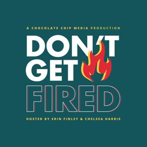 Don't Get Fired