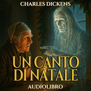 Audiolibro Un canto di Natale - C. Dickens by Audiolibri Locanda Tormenta