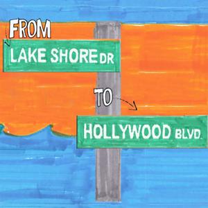 From Lakeshore To Hollywood by Second Wind Collective