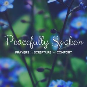 Peacefully Spoken