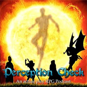 Podcast – Perception Check Podcast