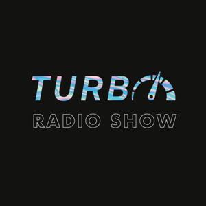 Turbo Radio Show