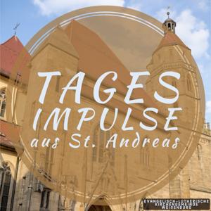 Tagesimpulse aus St. Andreas — Weißenburg