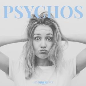 Psychos by Valeria Anna Lampert, einguterort.at