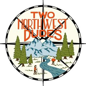 Two Northwest Dudes