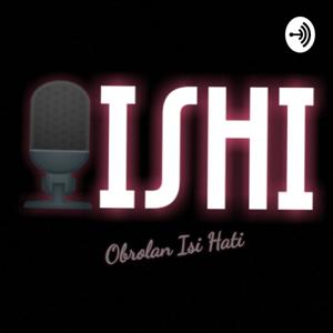 OISHI (Obrolan Isi Hati)