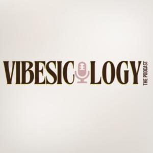 Vibesicology