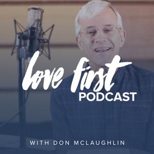 Love First Podcast