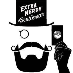 Extra Nerdy Gentlemen