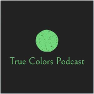 True Colors Podcast