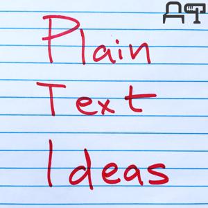 Plain Text Ideas