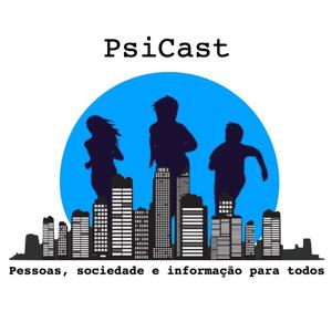 PsiCast - Pessoas, sociedade e informação