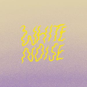 White Noise