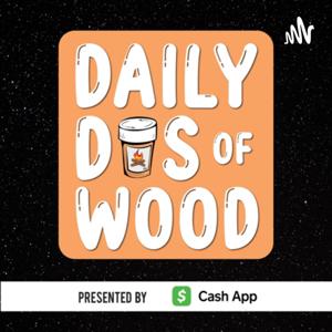 DailyDos of Wood