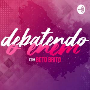 Debatendo o ENEM com Beto Brito