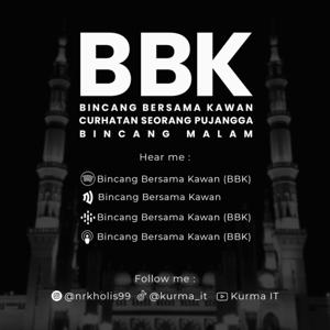 Bincang Bersama Kawan (BBK)
