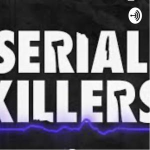 History of serial killers