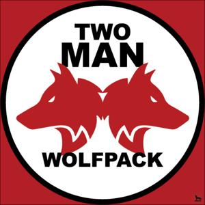 Two Man Wolfpack