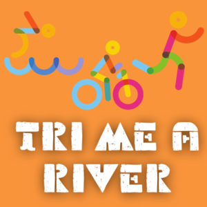 Tri Me A River