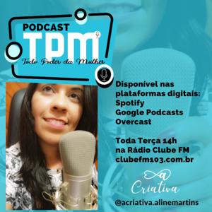 TPM TODO PODER DA MULHER