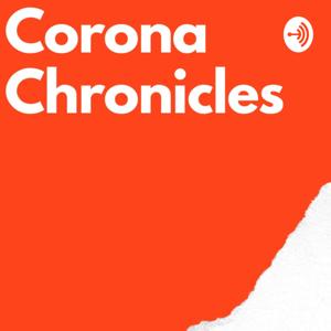 CORONA CHRONICLES