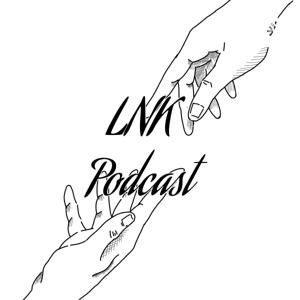 LNK Podcast