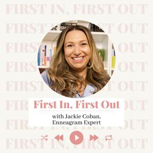 First In, First Out with Jackie Coban