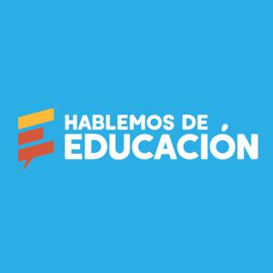 Hablemos de Educación