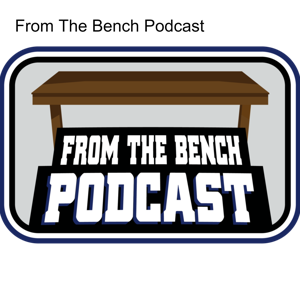 From The Bench Podcast