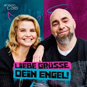 Liebe Grüße, Dein Engel! – Annette Frier und Kai Lüftner schreiben sich Briefe by Annette Frier und Kai Lüftner / argon podcast