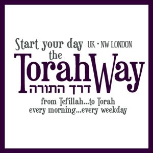 Start your day the TorahWay - דרך התורה