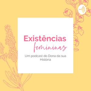 Existências Femininas