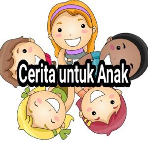 Cerita Untuk Anak