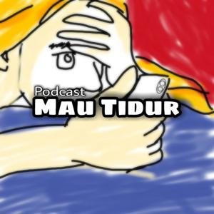 Mau Tidur