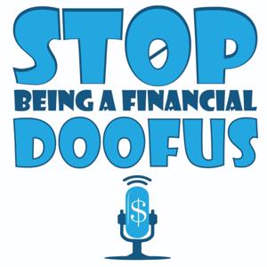 Stop Being a Financial Doofus