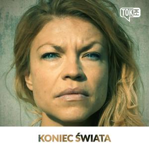 Koniec świata - Radio TOK FM