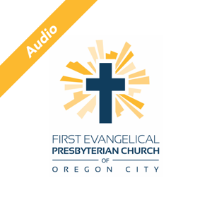 First Evangelical Presbyterian Church (Oregon City)