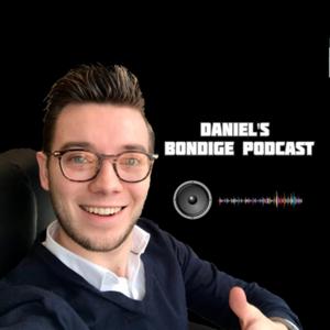 Daniel’s Bondige Podcast