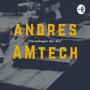 Andrés A. M Podcast